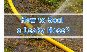 How to Seal a Leaky Hose?